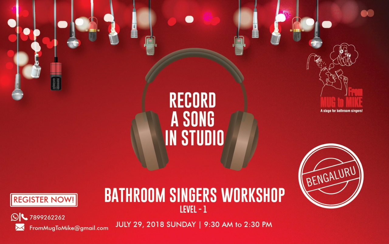 Bathroom Singers Workshop – Bengaluru