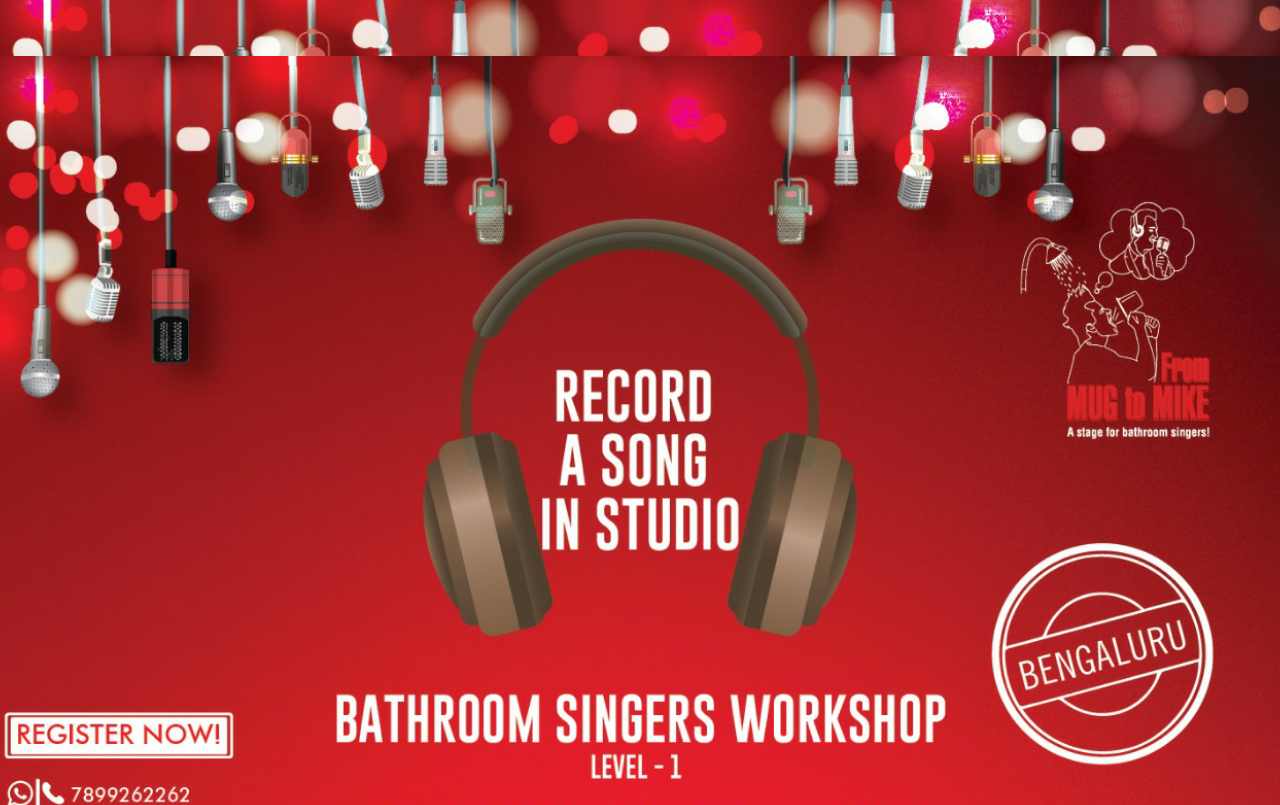 Bathroom Singers Workshop – Bengaluru